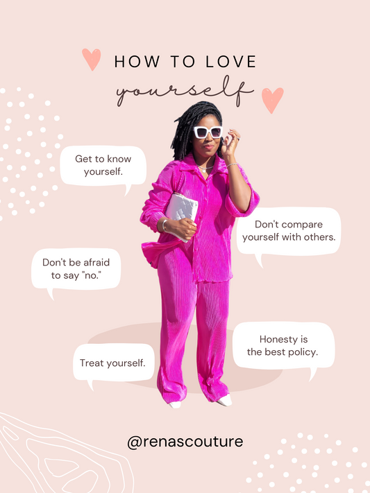 How To Love Yourself